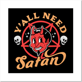 Y'all Need Satan - Retro Vintage Devil Halloween Posters and Art